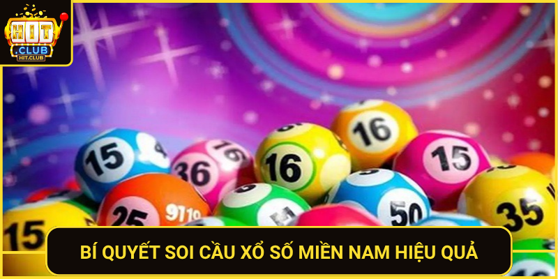 Bi Quyet Soi Cau Xo So Mien Nam Hieu Qua