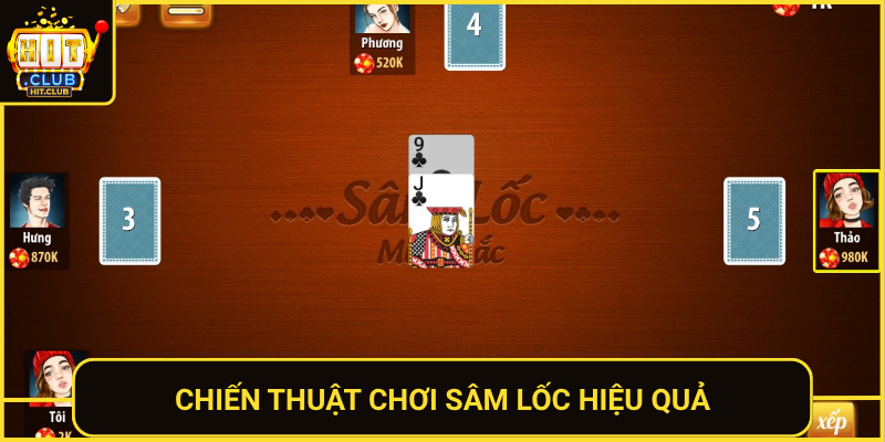 Chien Thuat Choi Sam Loc Hieu Qua