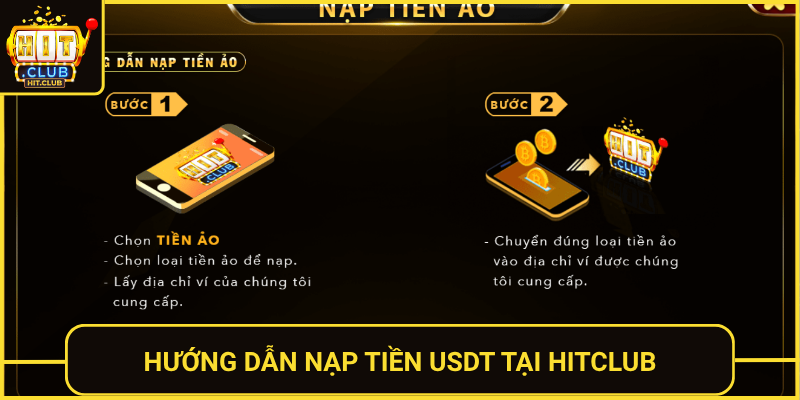 Huong Dan Nap Tien Usdt Tai Hitclub