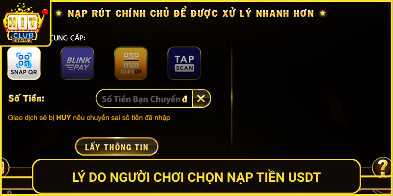 Ly Do Nguoi Choi Chon Nap Tien Usdt