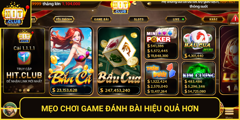 Meo Choi Game Danh Bai Hieu Qua Hon