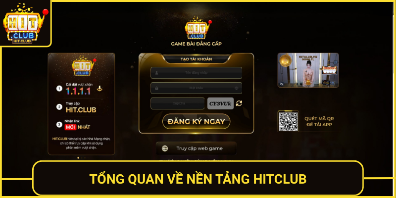 Tong Quan Ve Nen Tang Hitclub