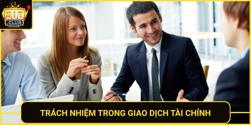 Trach Nhiem Trong Giao Dich Tai Chinh